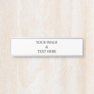 Personalized Custom Your Own Photo & Text Door Sign