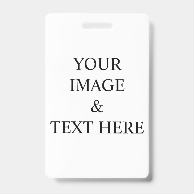Personalized Custom Your Own Photo & Text  ID Badge (Front)