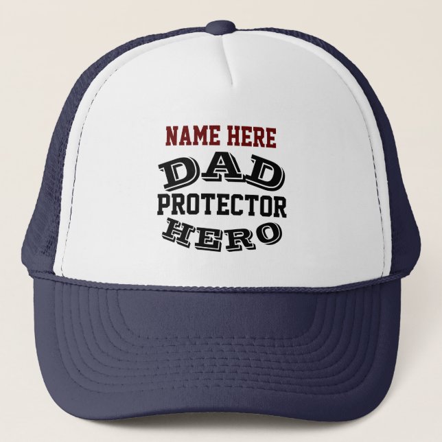 PERSONALIZED DAD PROTECTOR HERO  TRUCKER HAT (Front)