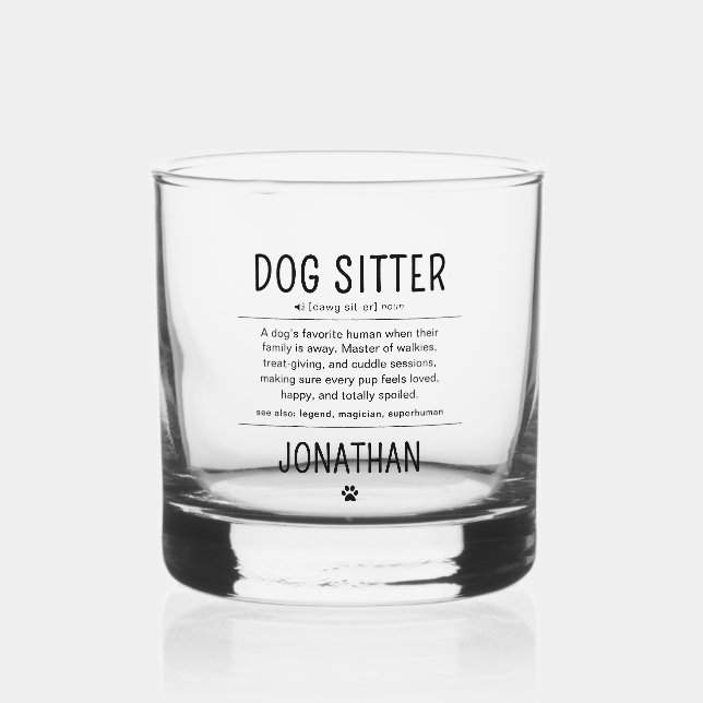 Personalized Dog Sitter Pet Sitter Funny Gifts Whiskey Glass (Front)