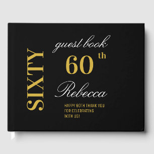 Personalized Elegant Black & Gold 60th Birthday  Guest Book