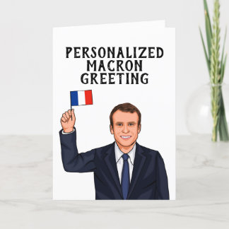 PERSONALIZED EMMANUEL MACRON CARD