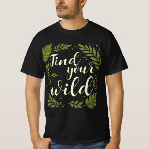 Personalized Find Your Wild Cream Forest Green T-Shirt