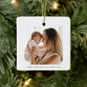 Personalized First Christmas as a Mom Baby Photo Ceramic Ornament