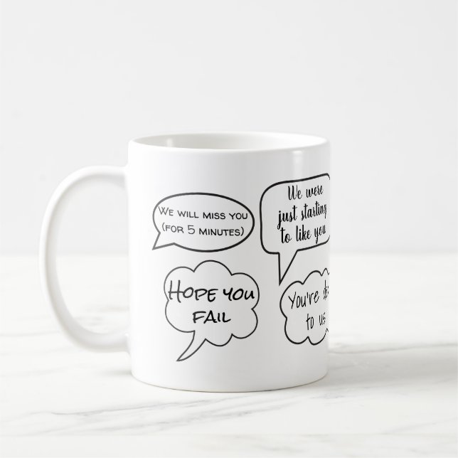 Personalized Funny Leaving Gift For Worker Coffee Mug (Left)