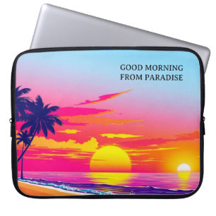 Personalized Good Morning From Paradise Laptop Sleeve