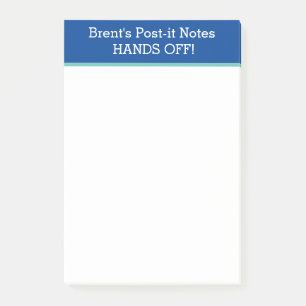 PERSONALIZED HANDS OFF POST-IT Notes