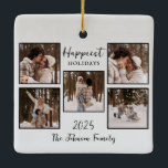 Personalized Happiest Holidays Photos Ceramic Ornament<br><div class="desc">Add your favorite photos to make this ornament uniquely yours. Send warm Holiday greetings to your loved ones and spread the spirit of the season with this customizable holiday ornament.</div>