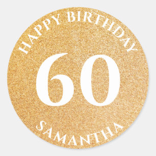 Personalized Happy 60th Birthday Gold Glitter Classic Round Sticker