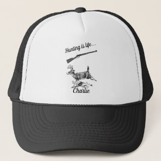 Personalized Hunting Is Life Buck and Rifle Trucker Hat