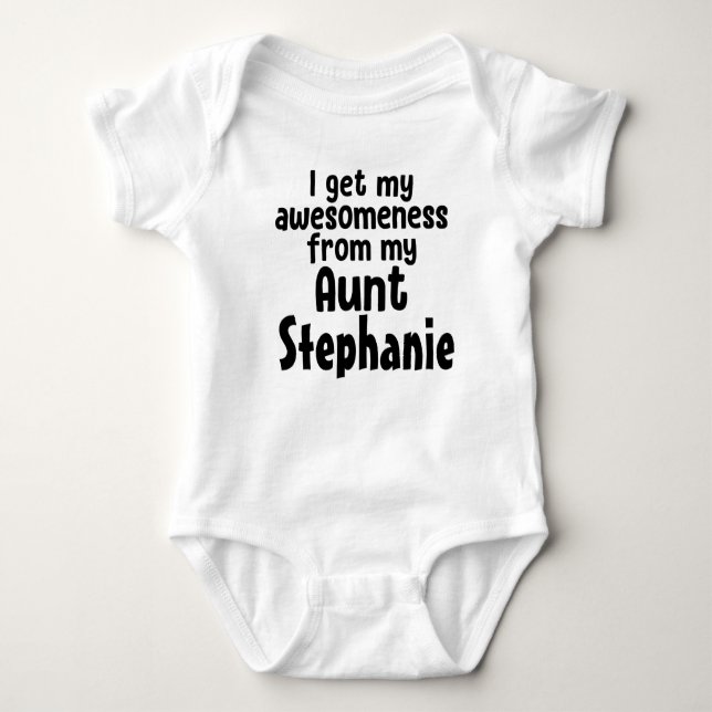 Personalized I Get My Awesomeness From My Aunt Baby Bodysuit (Front)
