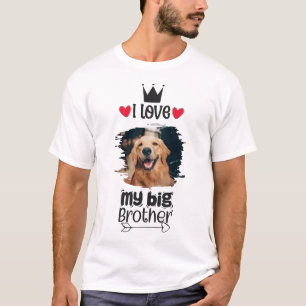Personalized I Love My Big Brother Dog Photo T-Shirt
