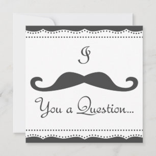 PERSONALIZED I Moustache You A Q! Wedding Party! G Invitation