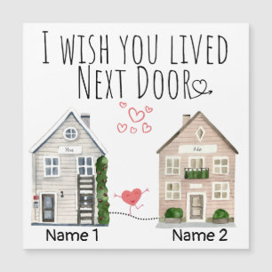 Personalized I Wish You Lived Next Door Gift