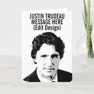 PERSONALIZED JUSTIN TRUDEAU CARD
