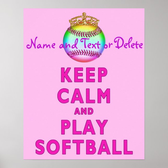 PERSONALIZED Keep Calm And Play Softball Posters (Front)