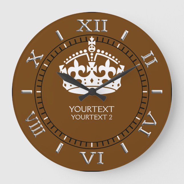 Personalized KEEP CALM Crown your text Brown Dial Large Clock (Front)