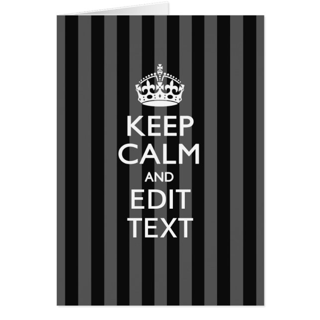 Personalized KEEP CALM Your Text on Black Stripes (Front)