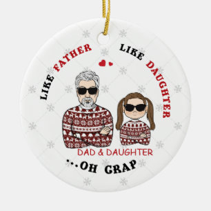 Personalized Like Father Like Daughter Ornament