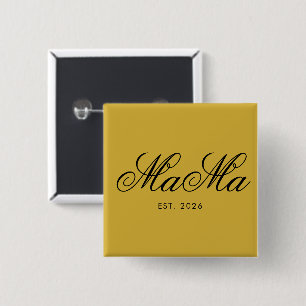 Personalized Mama Est Elegant Metallic Gold 15 Cm Square Badge