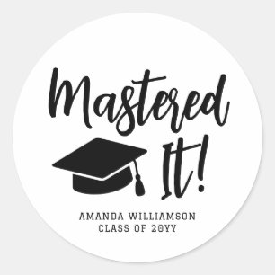 Personalized Masters Degree Graduation Mastered It Classic Round Sticker