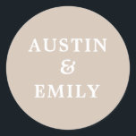 Personalized Modern Beige Wedding Classic Round St Classic Round Sticker<br><div class="desc">Check out these cute modern stickers for your wedding. They feature a pretty color background, a cute script and customizable names for the bride and groom to add their own name. Customize text as you please to match your wedding vibe. Perfect for all wedding needs products such as thank you...</div>