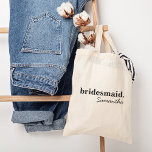 Personalized Modern Boho Bridal Shower Bridesmaid Tote Bag<br><div class="desc">Check out these perfect tote bags for your bridal party, bachelorette party guests, birthday or wedding guest party favors. A modern and elegant custom tote bag is chic and sophisticated to complement your wedding or any special occasion. They can be personalized with your name and role in the bridal party,...</div>