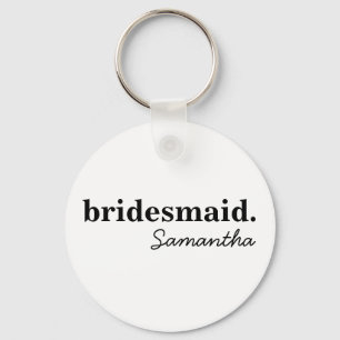 Personalized Modern Bridal Bridesmaid Proposal Key Ring