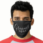 Personalized name black white groomsmen face mask<br><div class="desc">Elegant personalized "groomsmen" script and name,  great personalized team groom gifts</div>