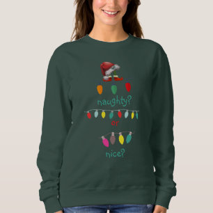Personalized Naughty or Nice Ugly Christmas  Sweatshirt