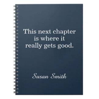 Personalized Next Chapter Quote Inspirational Notebook