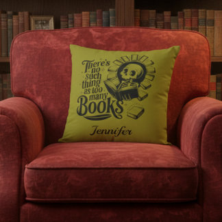 Personalized No Such Thing Too Many Bookworm Cushion