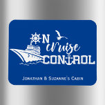 Personalized On Cruise Control Door Stateroom Magnet<br><div class="desc">This design was created though digital art. It may be personalized in the area provided or customizing by choosing the click to customize further option and changing the name, initials or words. You may also change the text color and style or delete the text for an image only design. Contact...</div>