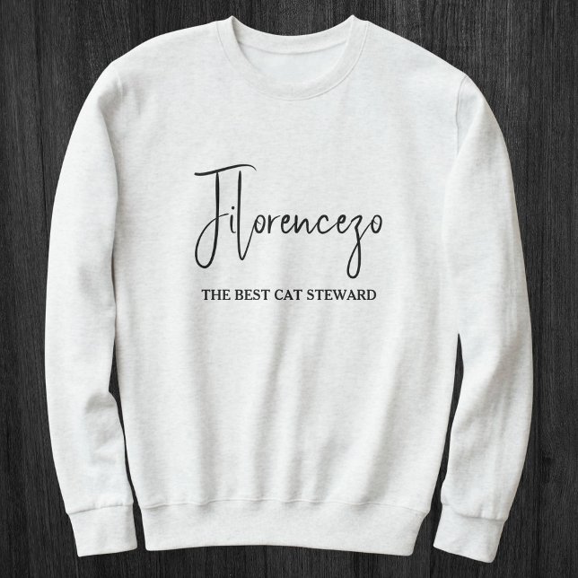 Personalized Pet Lover Name Stylish Quote Cat Mom Sweatshirt (Creator Uploaded)