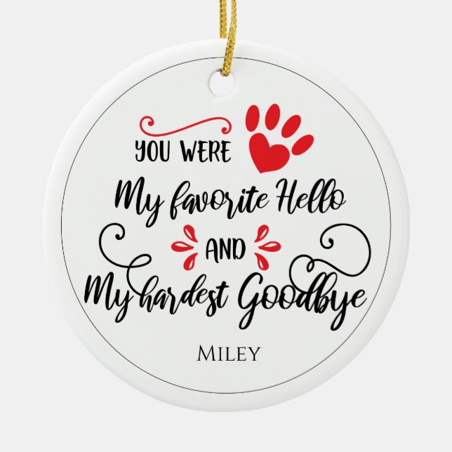 Personalized Pet's Name and Quote Memorial Ceramic Tree Decoration (Front)