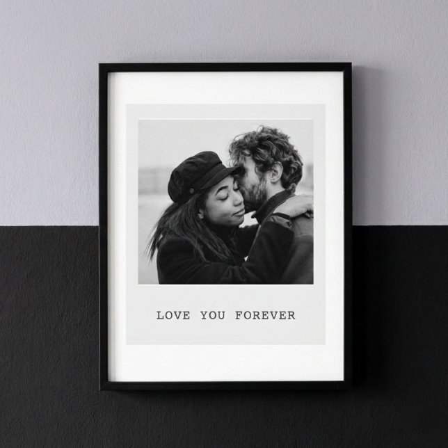 Personalized Photo – Love You Forever Poster (Creator Uploaded)