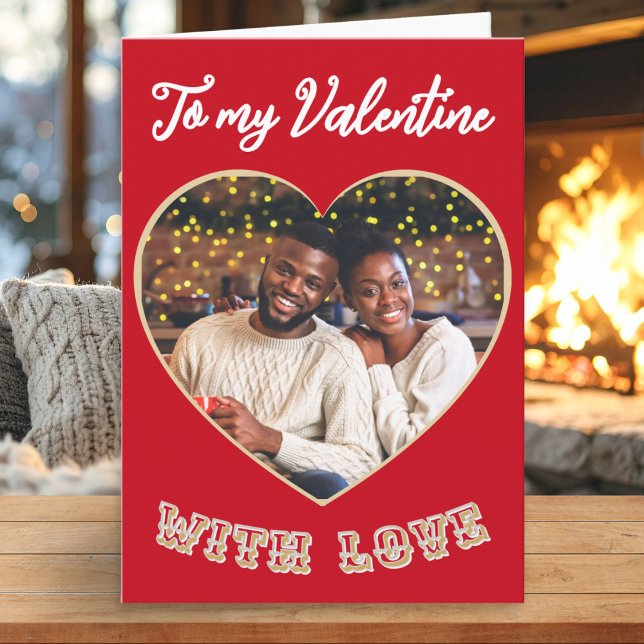 Personalized Photo Romantic Heart Valentine’s Day Holiday Card (A classic Valentine's card in red with custom photo in a heart shaped frame and decorative text)