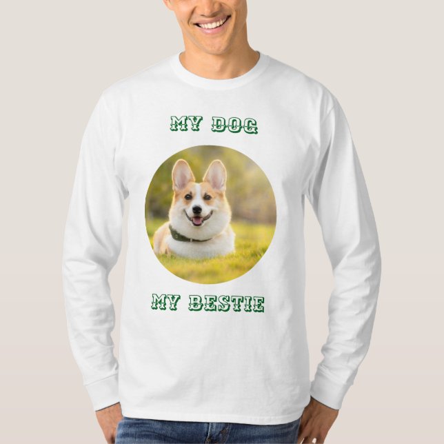Personalized Photo Template for My Dog - My Best T-Shirt (Front)