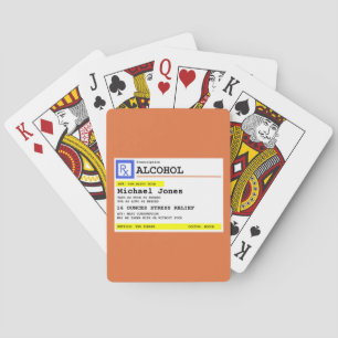 Personalized Prescription Humorous Alcohol  Playing Cards