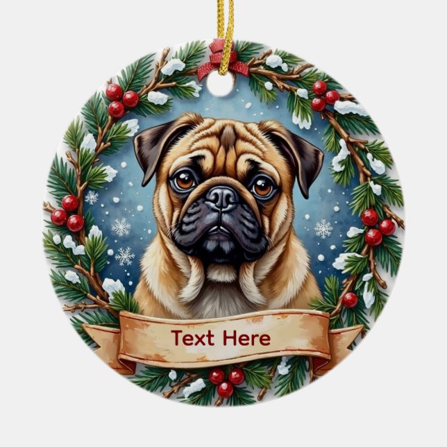 Personalized Pug Christmas  Ceramic Tree Decoration (Front)
