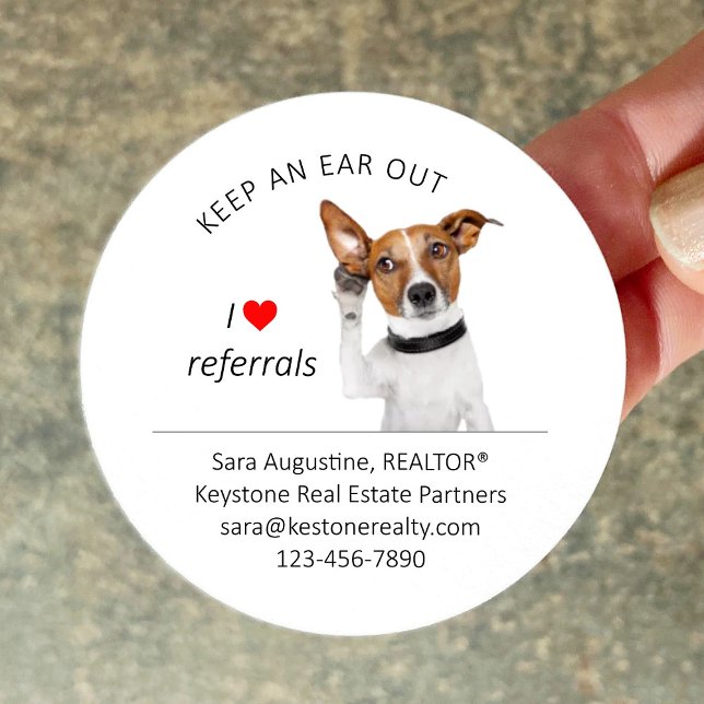 Personalized Realtor Referral Dog, Keep an Ear Out Classic Round Sticker (Creator Uploaded)