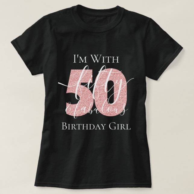 Personalized Rose Gold Fifty Fab Birthday Glitter T-Shirt (Design Front)