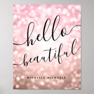 Personalized Rose Gold Lights "Hello Beautiful" Poster
