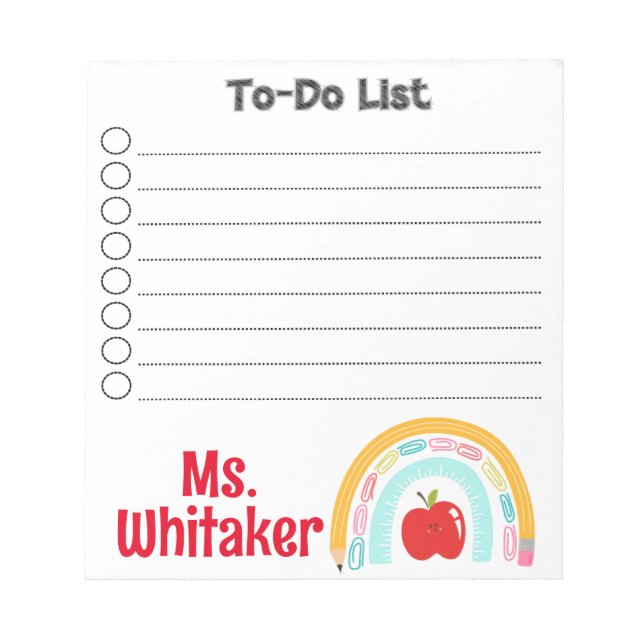 Personalized school supply rainbow teacher to-do n notepad (Front)