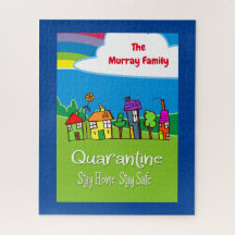 Personalized Stay Home Stay Safe Homes