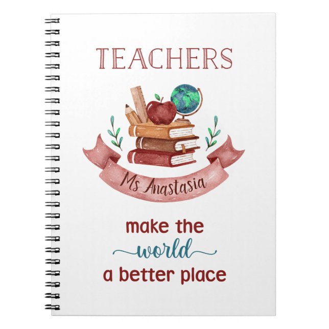 Personalized Teacher Notebooks - A Better Place (Front)