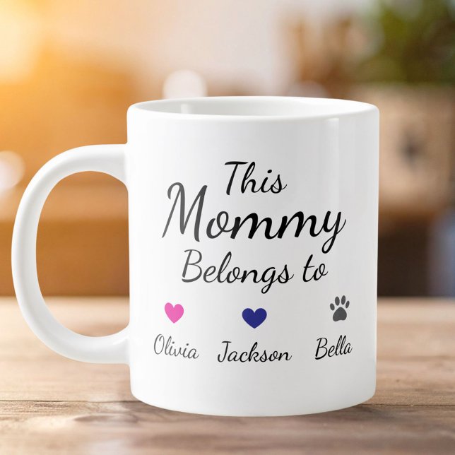 Personalized This Mommy Belongs To Kids Pet Name Large Coffee Mug (Creator Uploaded)
