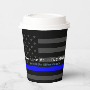 Personalized US Thin Blue Line 2 Lines of Text Paper Cups