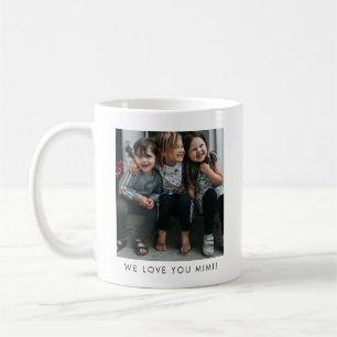 Personalized We Love You MIMI Grandma Photo Simple Coffee Mug