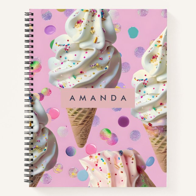 Personalized  Whimsical Pastel Ice Cream Dream  Notebook (Front)